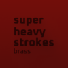Stroke Super Heavy